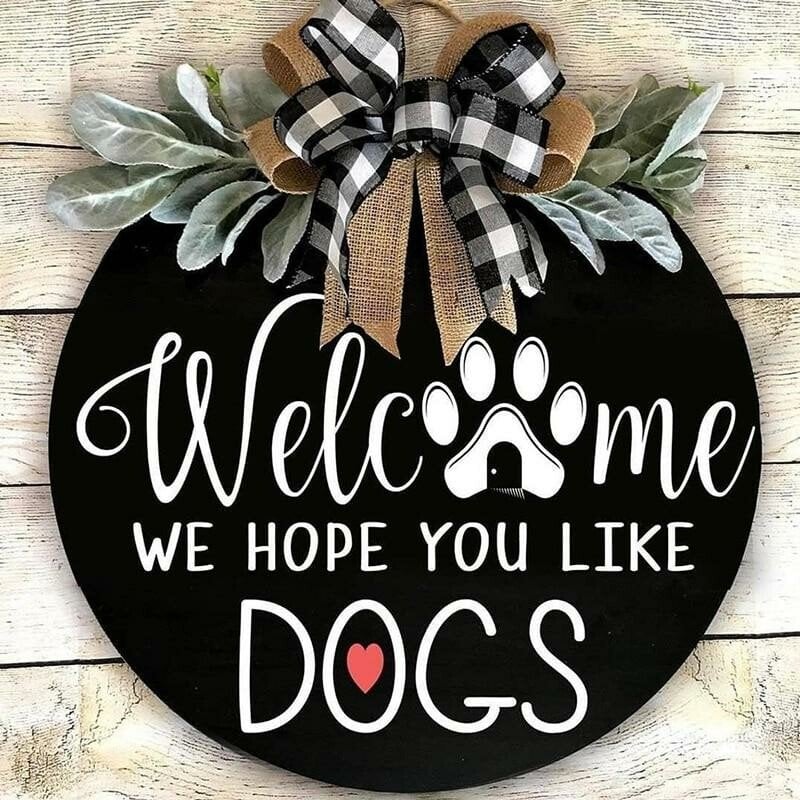 【🔥Hot Sale🔥】We Hope You Like Dogs, Welcome Wreath Sign