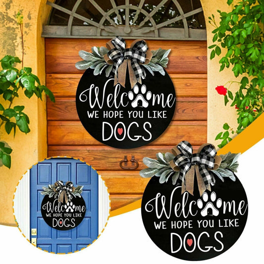 【🔥Hot Sale🔥】We Hope You Like Dogs, Welcome Wreath Sign